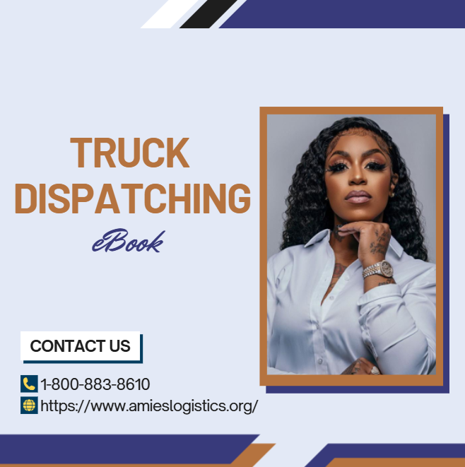 Truck Dispatching eBook – Beginner's Guide to Dispatching from Home